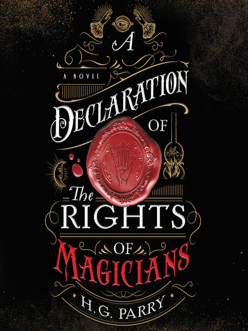 Title details for A Declaration of the Rights of Magicians by H. G. Parry - Wait list